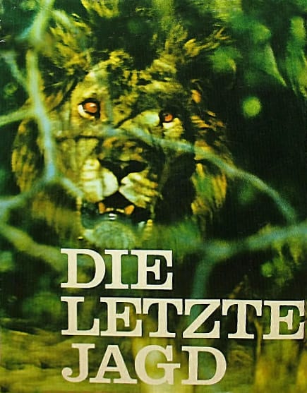 Peter Beard Die Letzte Jagd